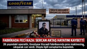 Sercan Aktas, Obituary, Death: 26-year-old Factory Worker Dies In Kocaeli Factory Machine Accident
